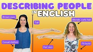 How to Describe People in English | Vocabulary to talk about physical features | ESL Lesson