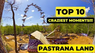 TOP 10 CRAZIEST MOMENTS - Pastrana Land