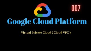 07 Virtual Private Cloud