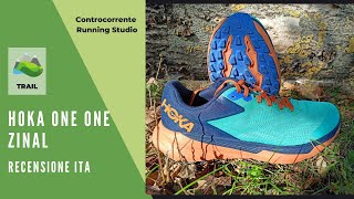 HOKA ONE ONE ZINAL- Recensione scarpa trail