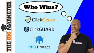 Clickcease vs ClickGUARD vs PPC Protect // Review - What is the BEST Click Fraud Tool?