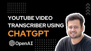 Python and ChatGPT : My Quest to Develop a YouTube Video Transcriber