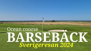 Vi spelar matchspel på Barsebäck, Ocean course | Sverigeresan 2024 | Svenska Golfbanor