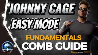 NEW JOHNNY CAGE FUNDAMENTALS COMBO GUIDE|MORTAL KOMBAT 1