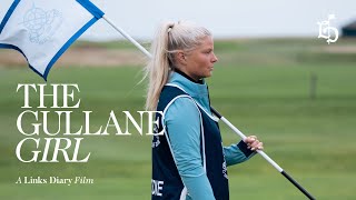 The Gullane Girl | A Links Diary film