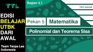 5.3 UTBK MAT IPA - Materi Polinomial dan Teorema Sisa