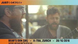 Bear's Den (UK) - X-tra, Zürich - 28.10.2016 (Trailer)