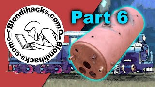 Finishing The Boiler Shell - Pennsylvania A3 Switcher, Part 6