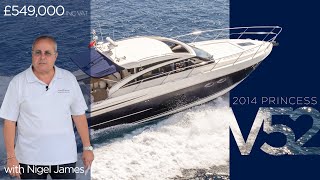 2014 Princess V52 'Only A Game' Walkthrough with Nigel James