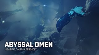 Abyssal Omen Newbro / Alpha friendly