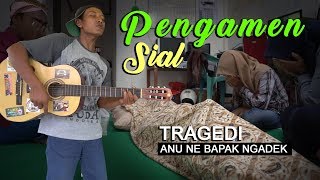 [SITKOM] PENGAMEN SIAL