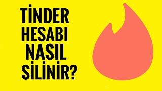 Tinder Hesabı Kalıcı Olarak Nasıl Silinir?