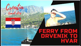 Ferry from Drvenik to Hvar. Croatia travel vlog.