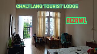 Chaltlang Tourist Lodge, Room No :106 @ Aizawl