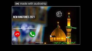 Special Mola Ali Ringtones  Hazrat Ali Ringtones  Haider Maula Ali Ringtones  Manqabat