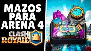 3 MEJORES MAZOS PARA ARENA 4 2024 CLASH ROYALE