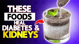 Top 9 Foods to Lower Blood Sugar for Diabetics with Kidney Disease!!!| HealU