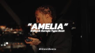 (Afro) D Block Europe Type Beat - ”Amelia” (prod. MikaelBeatz)