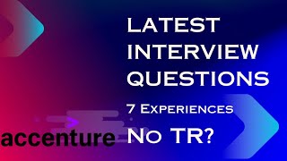 Accenture Latest Interview Questions | TR + MR + HR Round | Accenture Interview Experience