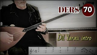 DERS 70 Dil Yarası Bölüm 1 İntro ( Tril ve  Armoni )