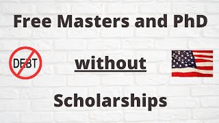 How to Study for Free in the USA without Scholarships | How to Fund Graduate School | Full Video