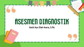 ASESMEN DIAGNOSTIK