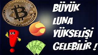 LUNA COİN BEKLENEN YAKIMLAR GELİYOR ! BÜYÜK YÜKSELİŞE HAZIR OLUN !