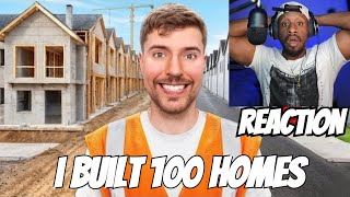 I Built 100 Homes And Gave Them Away! -Reaction