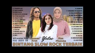 Kumpulan Koleksi  Elsa Pitaloka, Thomas Arya, Yelse Full Album Slow Rock Terbaru Dan Terbaik