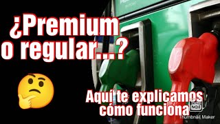 Gasolina premium vs gasolina regular - ¿Cuál elegir?