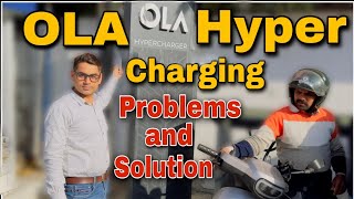 OLA Hyper Charging Problems and Solution 😧! Ola Hyper Charging Station system 🔥! Ola battery 🔋!