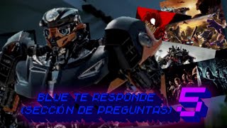 BLUE TE RESPONDE #5 (Seccion de Preguntas)