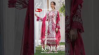 koel printed and emb lawn #youtubeshorts #trendingshorts #trending #lawn #koel #viralshorts