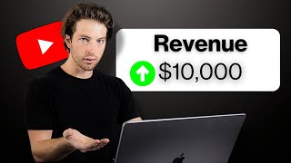 DO THIS To Make $10k On YouTube