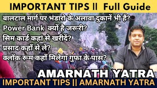 Shri Amarnath Yatra Update || Important Tips || SIM Card कहां बनाएं? || प्रसाद आदि || #amarnath