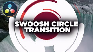 Swoosh Circle Transition in Davinci Resolve Tutorial