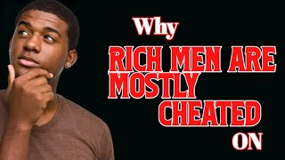 The High Price of Infidelity: Why Rich Men Are More Likely to Get Cheated On"