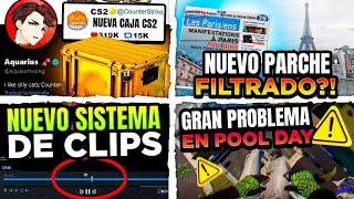 UPDATE | PROBLEMAS EN POOL DAY & SE FILTRA NUEVO CONTENIDO?! | CS2 PAGA DINERO A LEAKER (NUEVA CAJA)