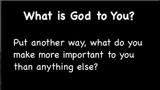 What is God to You? with Royce Fletcher Thomason