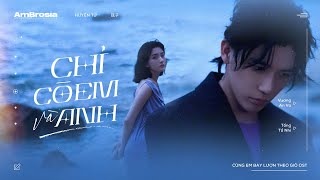 ♩ vietsub | Chỉ Có Em Và Anh | 只有你我 ─ Huyền Tử 弦子 | 陪你逐风飞翔 Cùng Em Bay Lượn Theo Gió OST