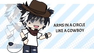 Arms in a circle like a cowboy