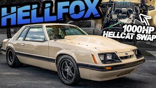 1000HP “Hellfox” Hellcat Powered Foxbody Mustang | The Perfect Foxbody Swap?!