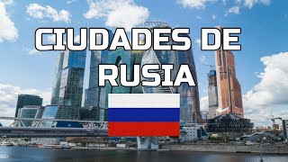 LAS 5 CIUDADES MAS POBLADAS DE RUSIA