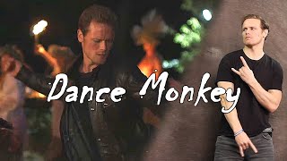 Sam Heughan DANCE MONKEY (TONES AND I cover by J.Fla )