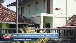 ANGGARAN PEMBANGUNAN DIPOTONG 25 % , PK TOMBOK