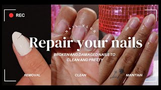 how to fix your damaged nails