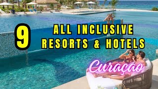 Top 9  All Inclusive Resorts & Hotels Curaçao