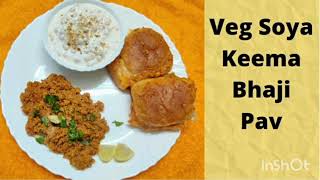 How to make Veg soya keema bhaji। वेज सोया किमा भाजी बनाने की विधी। Nutrela veg soya bhaji pav।