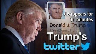 Donald Trump’s Twitter account disappears for 11 minutes