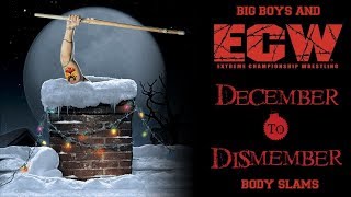 Episode 7: ECW December to Dismember 2006